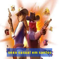 sexo casual em santos